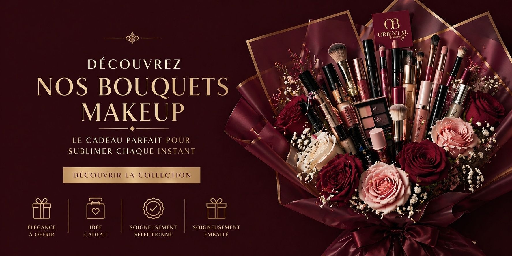 Nos bouquets makeup
